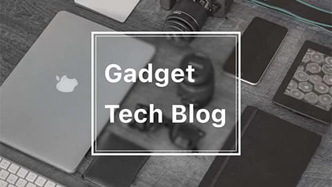 Gadget Tech Blog